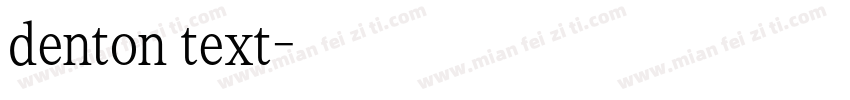 denton text字体转换